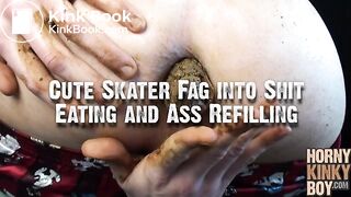 Cute Skater Fag into Shit Eating and Ass Refilling, ScatKings.com Scat Porn 1 ScatKings.com Scat Porn